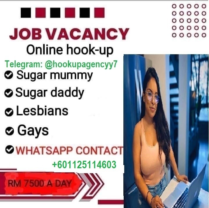  MALAYSIA AND SINGAPORE JOB VACANCY VANCANCY, PAY RM7,500 PER DAY (TELEGRAM @hookupagencyy7) (WHATSAPP US:+601125114603). - Johor - 房間 (合租／分租) - Homates 馬來西亞